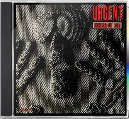 Urgent - Thinking Out Loud (Japanese Pressing)