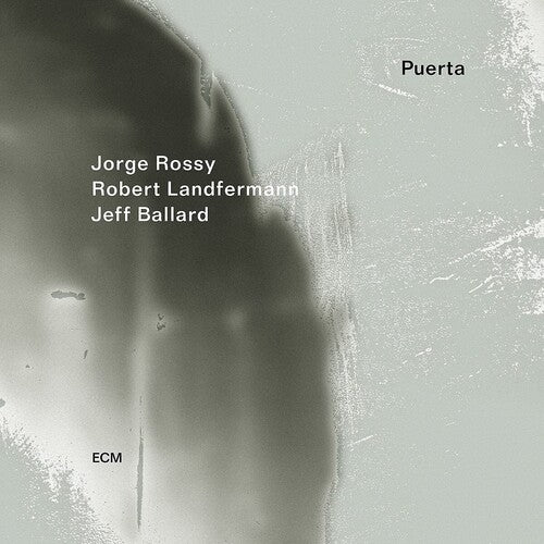 Jorge Rossy / Robert Landfermann / Jeff Ballard - Puerta