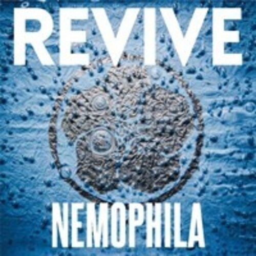 Nemophila - Revive