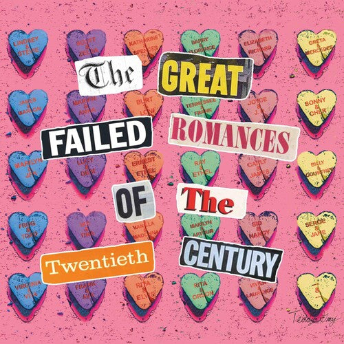 Teddy Grey - The Great Failed Romances Of The Twentieth Century