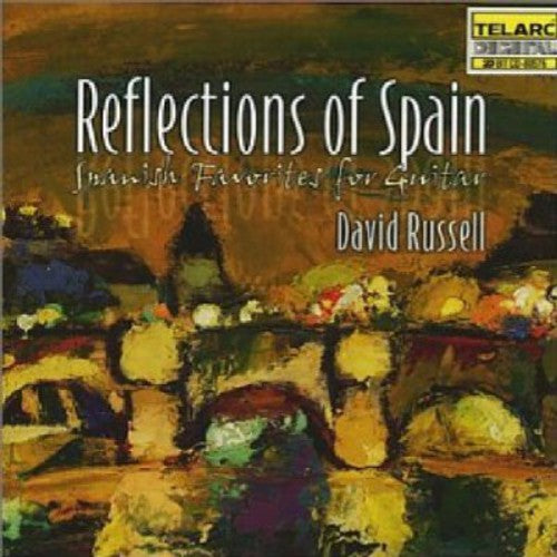 David Russell - Reflections of Spain
