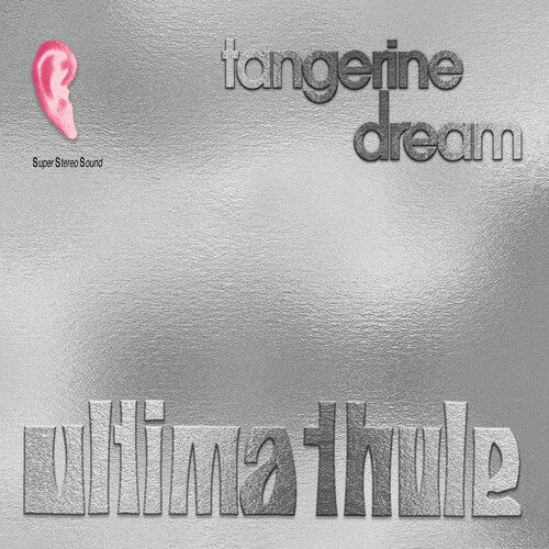 Tangerine Dream - Ultima Thule