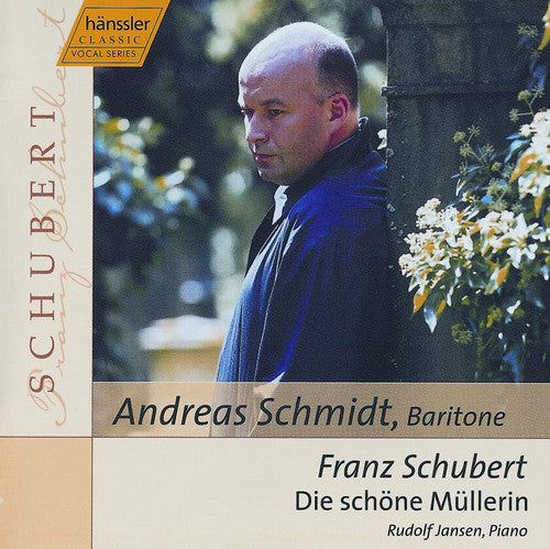 Schubert/ Schmidt/ Jansen - Die Schone Mullerin