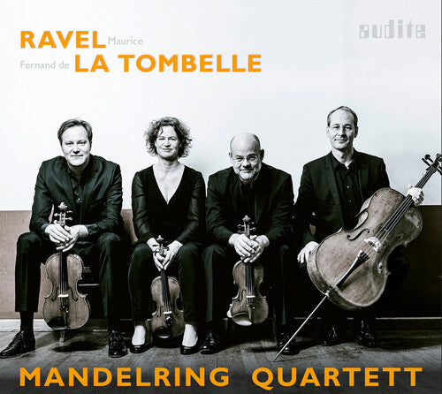 Ravel/ Mandelring Quartett - String Quartet in F Major / String Quartet in E