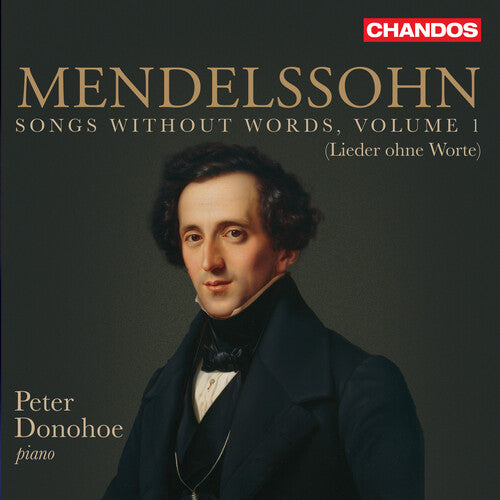 Peter Donohoe - Songs Without Words 1
