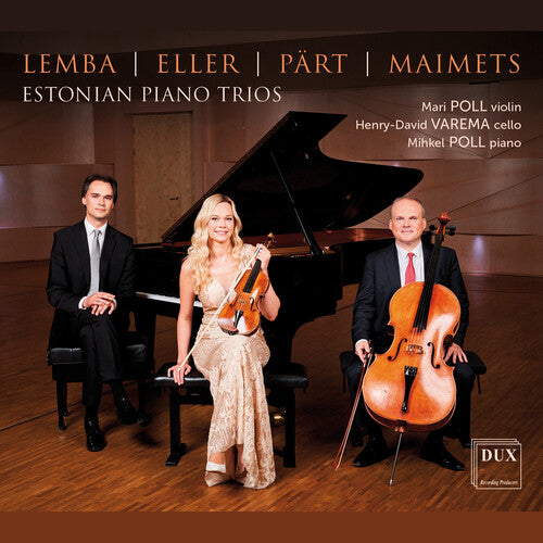 Eller/ Poll - Estonian Piano Trios