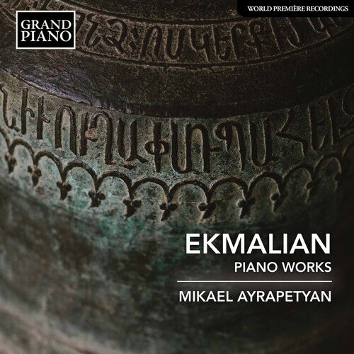 Ekmalian/ Ayrapetyan - Piano Works