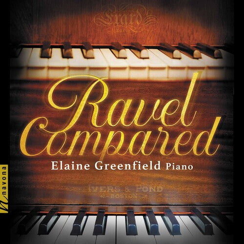 Elaine Greenfield - Ravel Compared