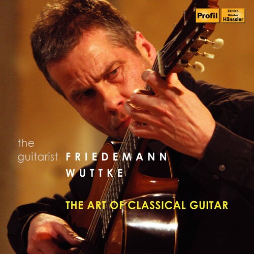 Albeniz/ Wuttke - Art of Classical Guitar