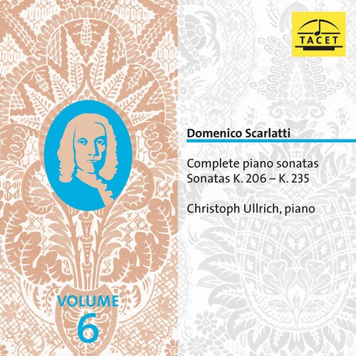 Scarlatti/ Ullrich - Complete Piano Sonatas 6