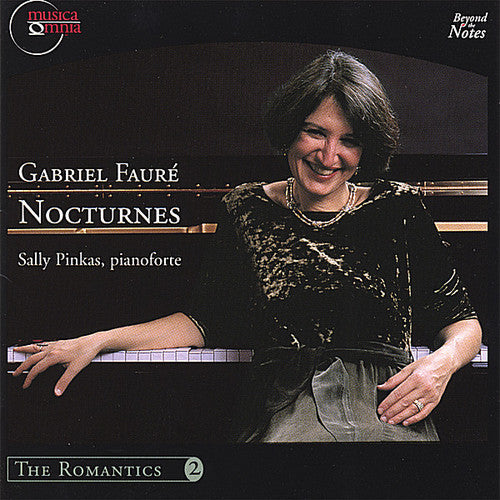 Sally Pinkas - Gabriel Faure Complete Nocturnes