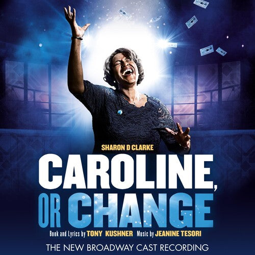Jeanine Tesori / Tony Kushner - Caroline, or Change (The New Broadway Cast Recording)