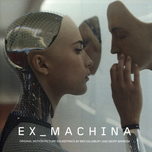 Ben Salisbury / Geoff Barrow - Ex Machina (Original Soundtrack)
