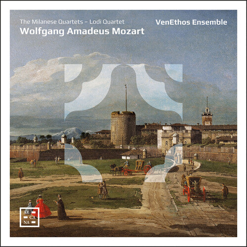 Mozart/ Venethos Ensemble - Milanese Quartets