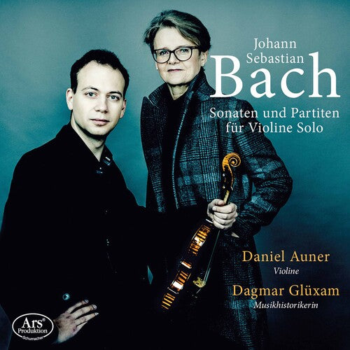 J.S. Bach / Auner/ Gluxam - Sonaten Und Partiten