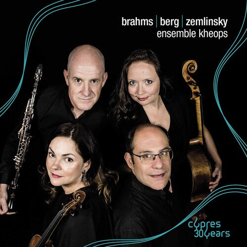 Ensemble Kheops - Brahms Berg & Zemlinsky