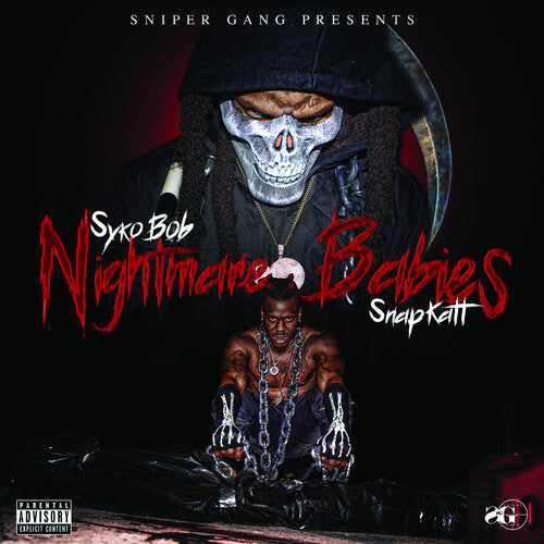 Sniper Gang Presents Syko Bob & Snapkatt - Nightmare Babies