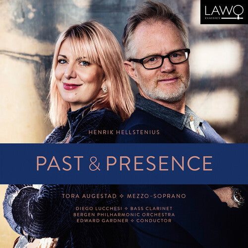 Hellstenius/ Augestad/ Bergen Philharmonic Orch - Past & Presence