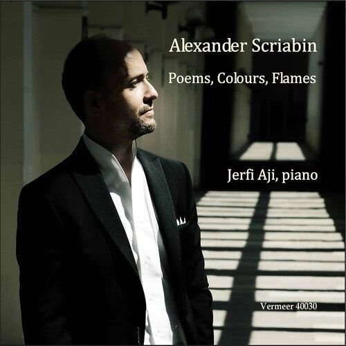 Scriabin/ Aji - Poems Colors Flames