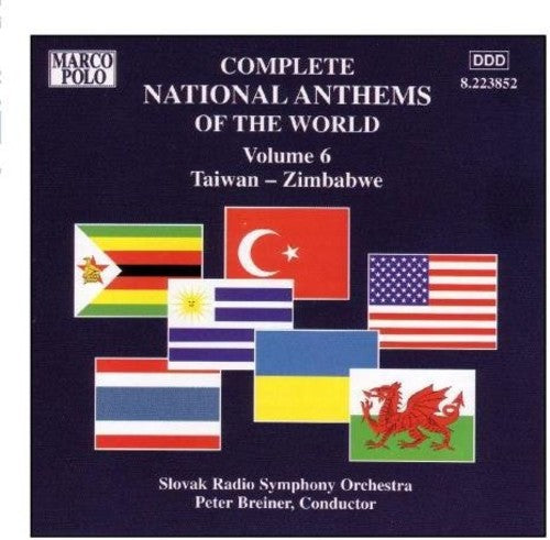 Complete National Anthems 6/ Various - Vol. 6-Taiwan-Zimbabwe