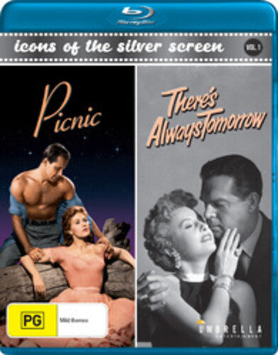 Picnic / There's Always Tomorrow (Icons of the Silver Screen Volume 1)