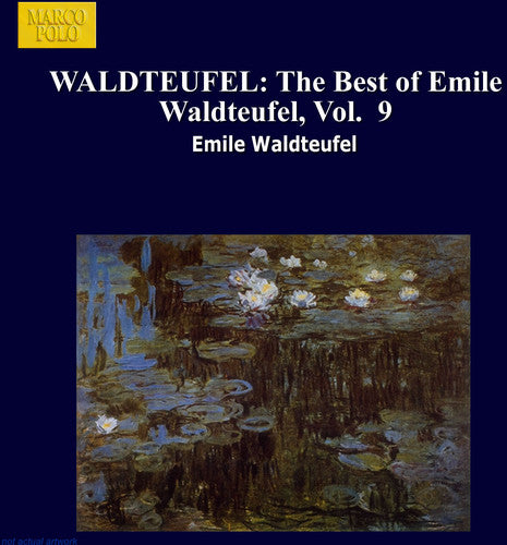 Waldteufel/ Walter - Best Of-Vol. 9