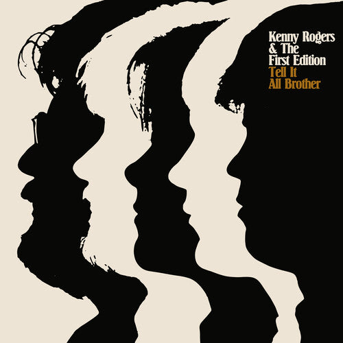 Kenny Rogers & the First Edition - Tell It All, Brother