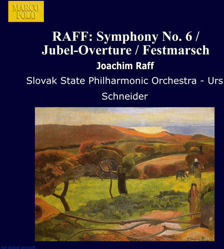 Raff/ Schneider/ Slovak State Phil - Sym 6