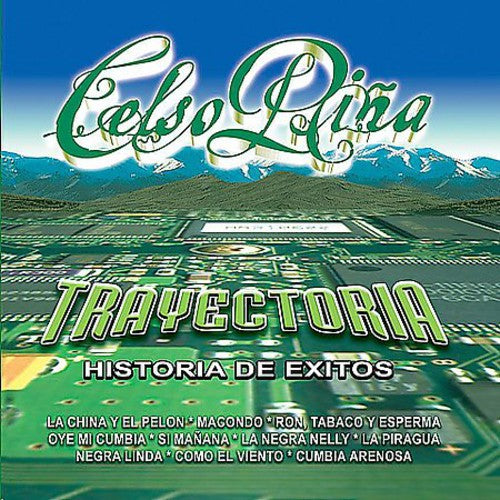 Celso Pina - Trayectoria