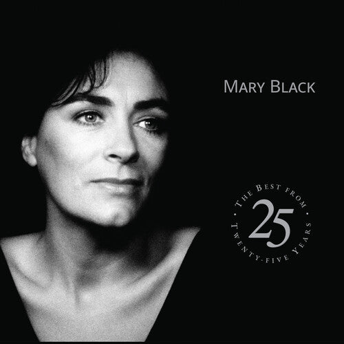 Mary Black - Best From Twenty Five Years