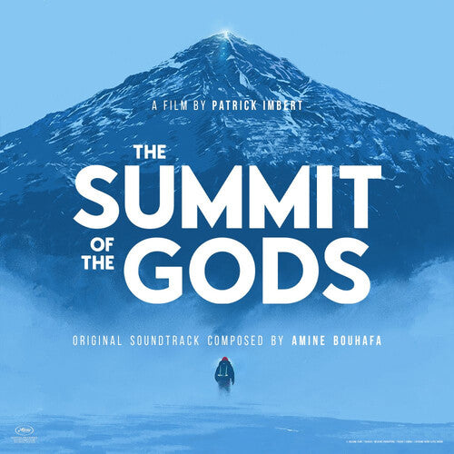 Amine Bouhafa - The Summit of Gods (Original Soundtrack)