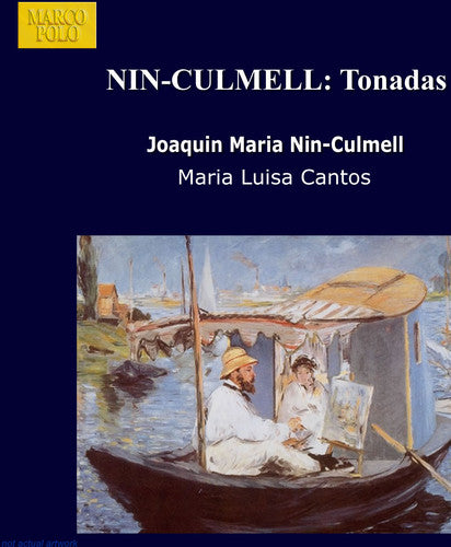 Nin-Culmell/ Cantos - Tonadas-Vol. 1-4