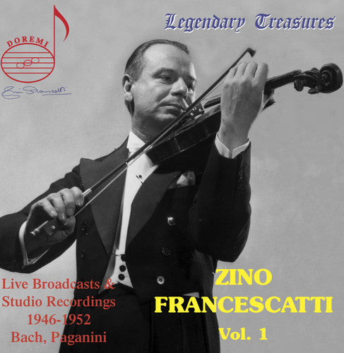 Francescatti/ Wallenstein/ Los Angeles Phil Orch - Legendary Treasures: Zino Francescatti 1
