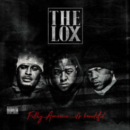 Lox - Filthy America...It's Beautiful