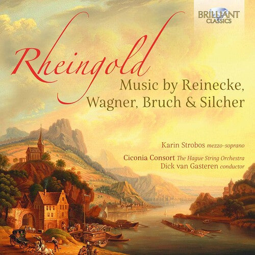 Bruch/ Strobos/ Ciconia Consort - Rheingold