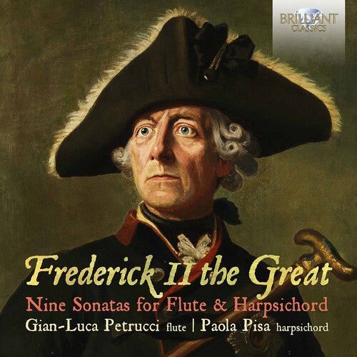 Frederick II the Great/ Petrucci/ Pisa - Nine Sonatas