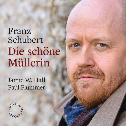 Paul Plummer - Die Schone Mullerin
