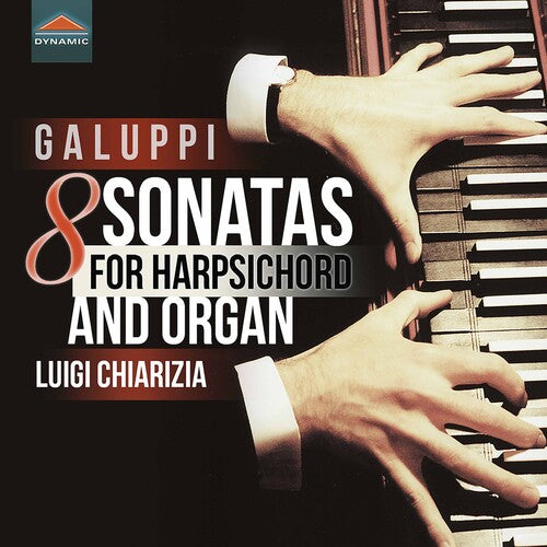 Galuppi/ Chiarizia - 8 Sonatas