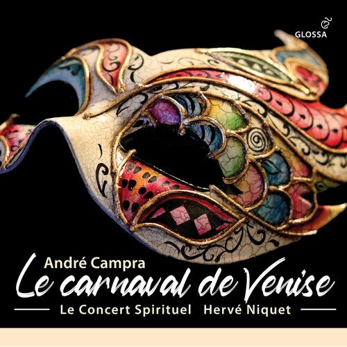 Le Concert Sprituel - Le Carnaval de Venise