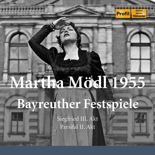 Orchester der Bayreuther Festspiele - Martha Modl 1955