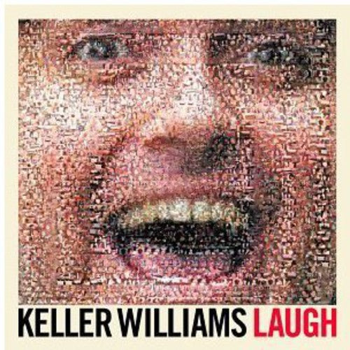 Keller Williams - Laugh