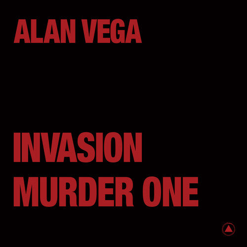 Alan Vega - Invasion / Murder One (Transparent Red)