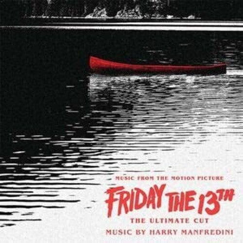 Harry Manfredini - Friday The 13th: The Ultimate Cut (Original Soundtrack)