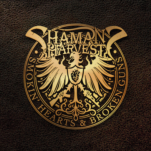 Shaman's Harvest - Smokin' Hearts & Broken Guns (Gold)