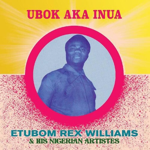 Etubom Williams Rex - Ubok Aka Inua