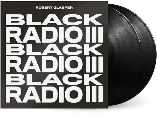 Robert Glasper - Black Radio III