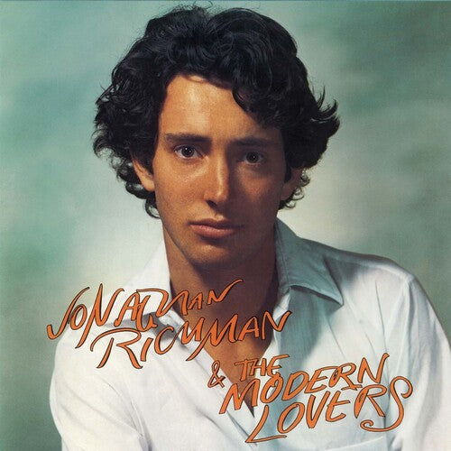 Jonathan Richman & the Modern Lovers - Jonathan Richman & The Modern Lovers