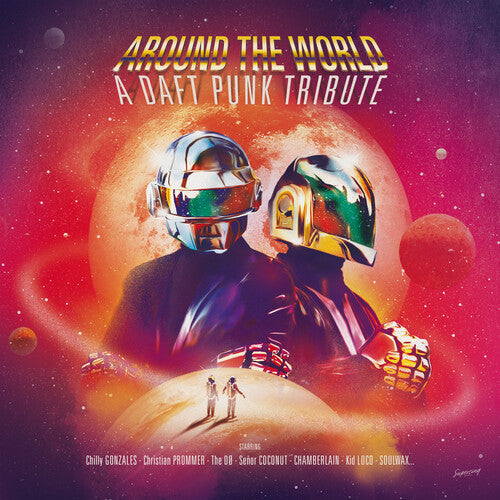 Around the World: A Daft Punk Tribute/ Various - Around The World: A Daft Punk Tribute / Various