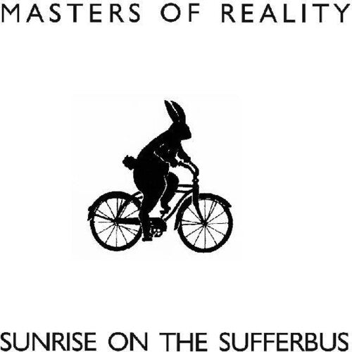 Masters of Reality - Sunrise On The Sufferbus