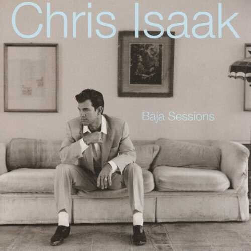 Chris Isaak - Baja Sessions